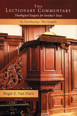 The Lectionary Commentary de Roger E van Harn