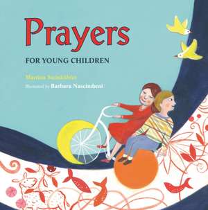 Prayers for Young Children de Martina Steinkuhler