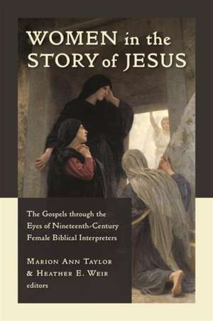 Women in the Story of Jesus de Marion Ann Taylor