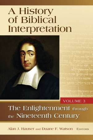 History of Biblical Interpretation, Volume 3 de Alan J Hauser