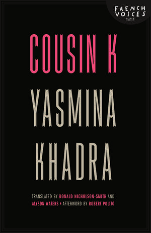 Cousin K de Yasmina Khadra