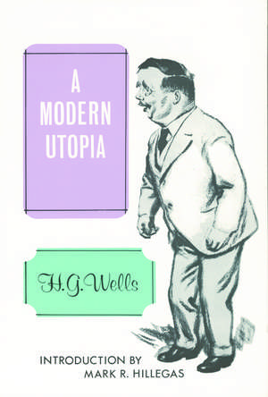 A Modern Utopia de H. G. Wells