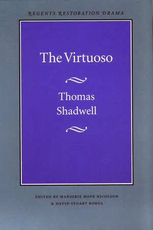 The Virtuoso de Thomas Shadwell