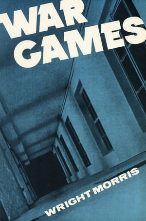 War Games de W Morris