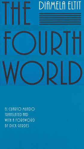 The Fourth World de Diamela Eltit