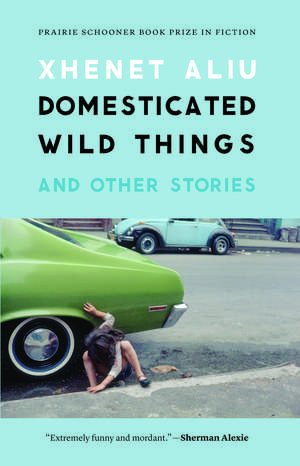 Domesticated Wild Things, and Other Stories de Xhenet Aliu