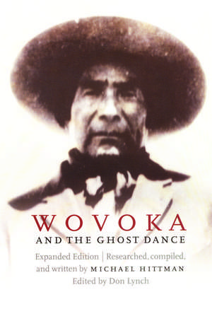 Wovoka and the Ghost Dance de Michael Hittman