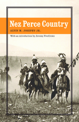 Nez Perce Country de Alvin M. Josephy Jr.