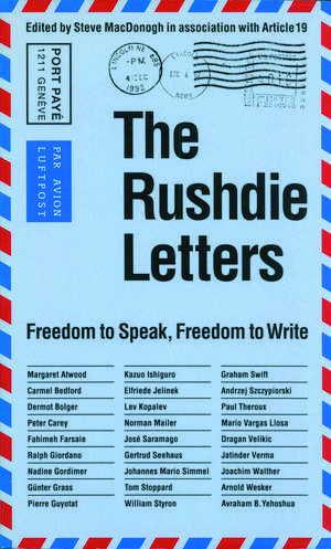 The Rushdie Letters: Freedom to Speak, Freedom to Write de in Association with Article 19