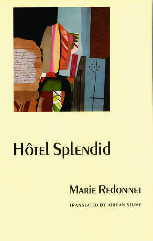 Hotel Splendid de Marie Redonnet