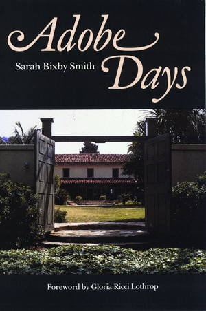 Adobe Days de Sarah Bixby Smith