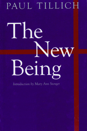 The New Being de Paul Tillich