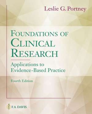 Foundations of Clinical Research de Leslie G Portney