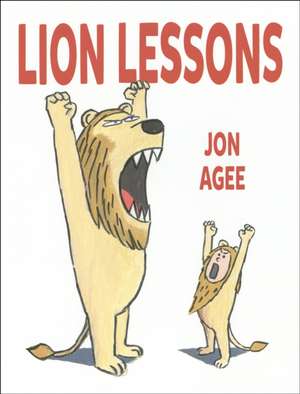 Lion Lessons de Jon Agree