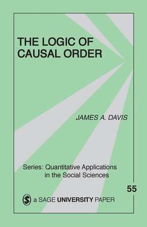 The Logic of Causal Order de James A. Davis