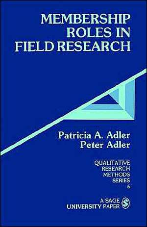 Membership Roles in Field Research de Peter N. Adler