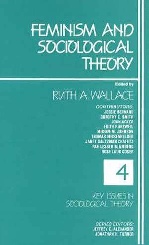 Feminism and Sociological Theory de Ruth A. Wallace