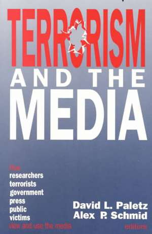 Terrorism and the Media de David L. Paletz