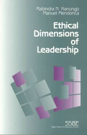 Ethical Dimensions of Leadership de Rabindra N. Kanungo