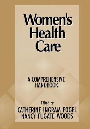 Women's Health Care de Catherine Ingram Fogel