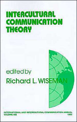 Intercultural Communication Theory de Richard L. Wiseman