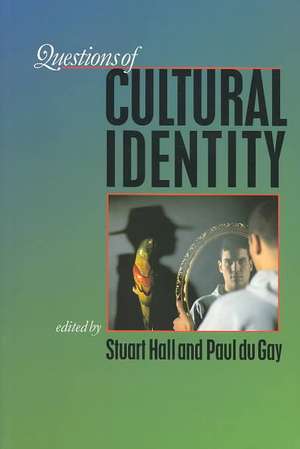 Questions of Cultural Identity de Stuart Hall