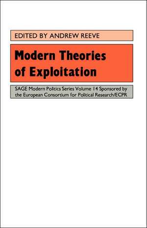 Modern Theories of Exploitation de Andrew Reeve