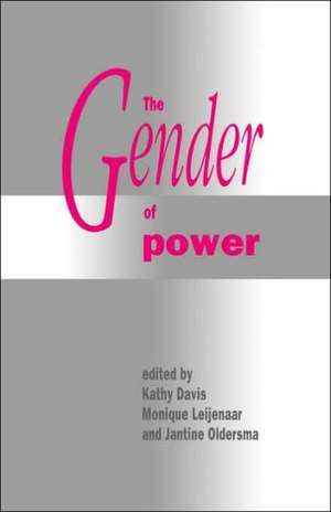 The Gender of Power de Kathy Davis