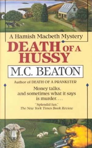 Death of a Hussy de M. C. Beaton