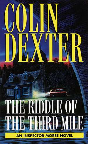 Riddle of the Third Mile de Colin Dexter