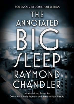 Annotated Big Sleep de Owen Hill