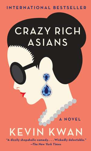 Crazy Rich Asians de Kevin Kwan