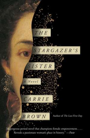 The Stargazer's Sister de Carrie Brown