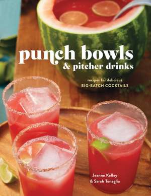 Punch Bowls and Pitcher Drinks de Clarkson Potter