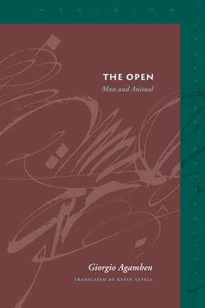 The Open: Man and Animal de Giorgio Agamben