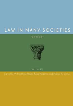 Law in Many Societies: A Reader de Lawrence Friedman