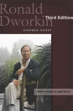 Ronald Dworkin: Third Edition de Stephen Guest