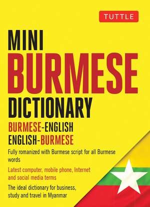 Mini Burmese Dictionary: Burmese-English / English-Burmese de Aung Kyaw Phyo