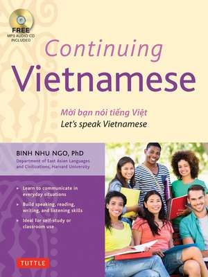 Continuing Vietnamese: Let's Speak Vietnamese (Audio CD-ROM Included) de Binh Nhu Ngo