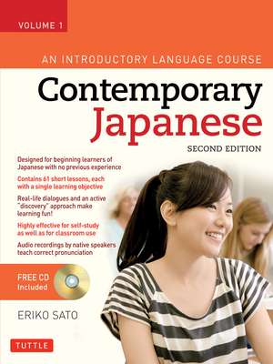 Contemporary Japanese Textbook Volume 1: An Introductory Language Course (Audio Recordings Included) de Eriko Sato, Ph.D.