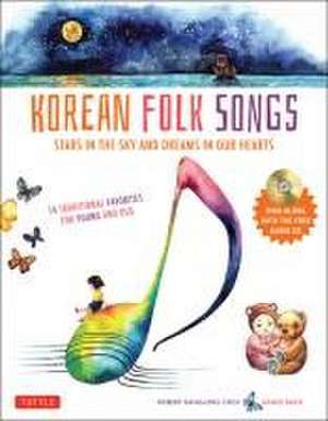 Korean Folk Songs: Stars in the Sky and Dreams in Our Hearts [14 Sing Along Songs with Audio Recordings Included] de Robert Choi