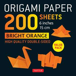 Origami Paper 200 sheets Bright Orange 6" (15 cm): Solid Orange Double-Sided Origami Sheets with Instructions for 12 Projects de Tuttle Studio