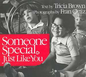 Someone Special, Just Like You de Tricia Brown