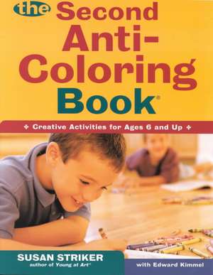 The Second Anti-Coloring Book de Susan Striker