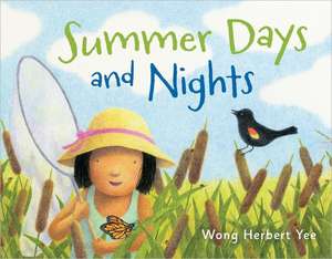 Summer Days and Nights de Wong Herbert Yee