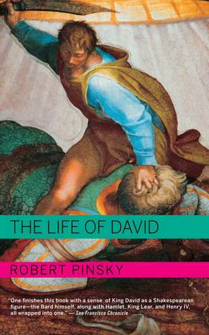 The Life of David de Robert Pinsky