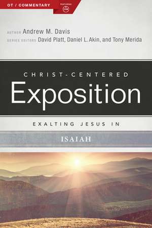 Exalting Jesus in Isaiah de Andrew M. Davis