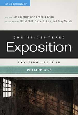 Exalting Jesus in Philippians de Tony Merida