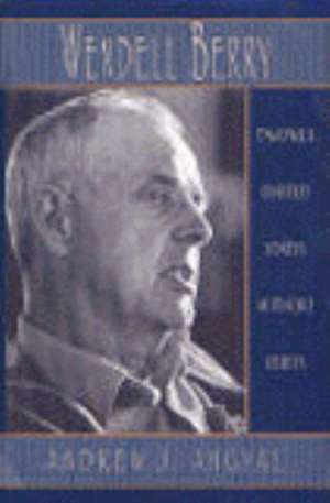 United States Authors Series: Wendell Berry de Andrew J. Angyal