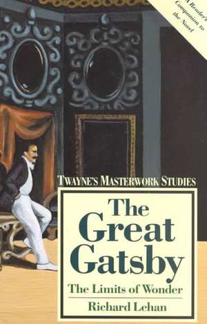 Masterwork Studies Series: The Great Gatsby (Paperback) de Richard Lehan